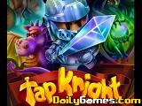 Tap knight